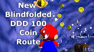 New Blindfolded DDD 100 Coin Route for SM64 - 120 Star