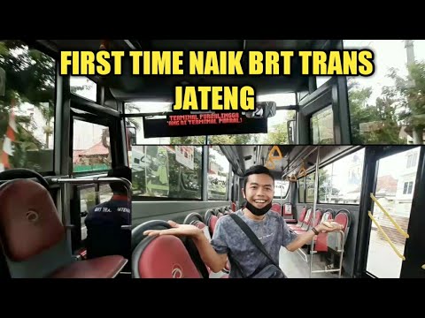 FIRST TIME NAIK BRT TRANS JATENG PURBALINGGA - PURWOKERTO - YouTube