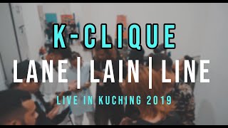 K-Clique Lane Lain Line 2019 LIVE