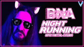Brand New Animal - Night Running (Outro Version) [EPIC METAL COVER] (Little V)