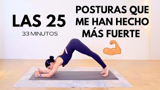 💪 Las 25 Posturas de Yoga que me han hecho MÁS FUERTE. Prueba esta rutina de 33 min Viridiana Yoga