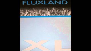 Fluxland - XL (Live Remix)