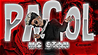 MC STAN Edit Status | MC Stan Big Boss Edit | MC STAN Pagol Edit | Pagol Song Edit | P Town Baby 😈