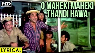 O Mehki Mehki Song With Lyrics | Mehmood Special | Bombay To Goa | Kishore Kumar | R. D Burman