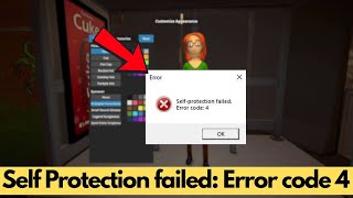 Fix Self Protection Failed Error Code 4 Schedule 1 Issue on PC