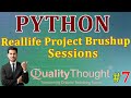 Control Flow Reallife Project Brushup Sessions | Python Tutorial for Beginners | Quality Thought