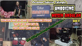 UNBOXING MESIN ANDALAN//YMT 28 HP, 480CC//ADA PERBEDAAN DARI SEGI LANGKA/STROKE//BUDI KATINTING TV.