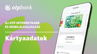 Új OTP internet- és mobilbank – Kártyaadatok