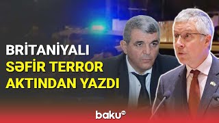 Britaniya səfiri Fazil Mustafaya qarşı terroru qınadı - BAKU TV