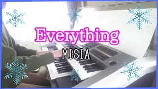 ＊Everything＊　エレクトーン演奏