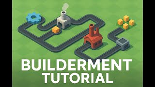 Builderment Tutorial