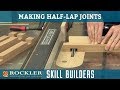 How to Cut Half-Lap Joints with a Table Saw | Rockler Skill Builders