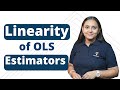 Linearity of OLS estimators | Unbiasedness of OLS estimators | Econometrics | Ecoholics