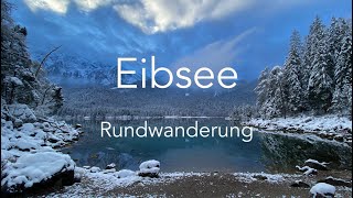 Eibsee - Winterwanderung