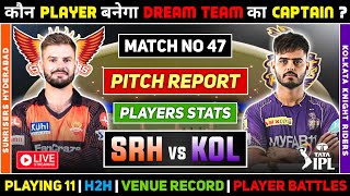 IPL LIVE SRH vs KOL Dream11 Prediction Today Match SRH vs KKR Dream11 Prediction Dream11 Team Today