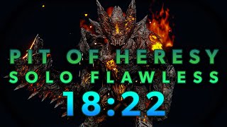 Pit of Heresy Solo Flawless PoH, Personal Best 18:22 - Season of the Worthy