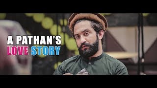 A Pathan's Love Story By Our Vines & Rakx Production 2018 New