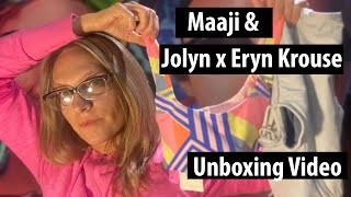 Maaji + Jolyn X Eryn Krouse Unpacking