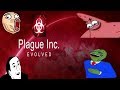 Plague Inc. Evolved - The Meme Virus / Normal