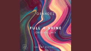 Full a Shine (Original Mix)