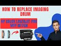 Replacing IMAGING DRUM on HP LASERJET PRO MFP M176n