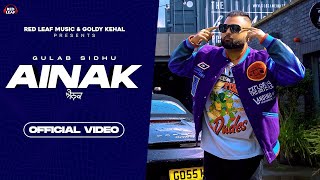 Ainak(Full Video)Gulab Sidhu Sukh Lotey New Punjabi Song 2022 Latest Punjabi Songs 2022