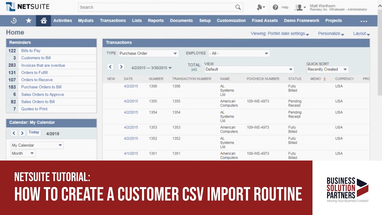 Netsuite Tutorial How To Create A Customer Csv Import Routine Youtube