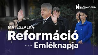 Mátészalka | Megemlékezés a reformációról | 2024.10.30.