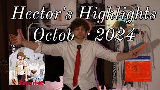 Hector's Highlights | October 2024