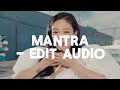 mantra jennie edit audio