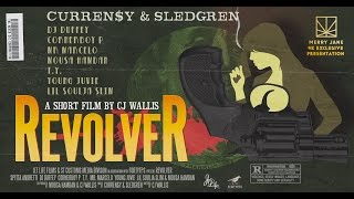 REVOLVER | Curren$y \u0026 Sledgren | A Film By CJ Wallis