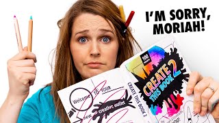 I accidentally destroyed Moriah Elizabeth's "Create This Book!"