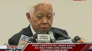 SONA: Proklamasyon ng unang batch ng mga nanalong senador, ipinagpaliban muna