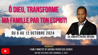 Shekina French SDA Church | Semaine de Prière | Dr. Arbentz Pierre-Antoine | 6 Octobre 2024 |