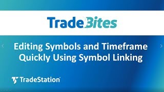 Editing Symbols and Timeframe Quickly Using Symbol Linking