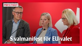 LIVE: Socialdemokraterna presenterar valmanifest för EU-valet