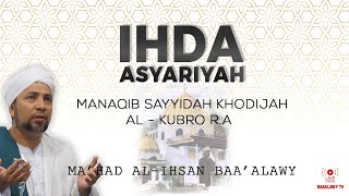 [LIVE] IHDA ASYARIYAH || Senin 18 Oktober 2021