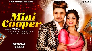 Mini Cooper (Official Video) | Soyab C, Anu Kadyan | Sandeep S, Shiva C | New Haryanvi Song 2023