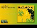 america’s biggest crime scene hazard nj