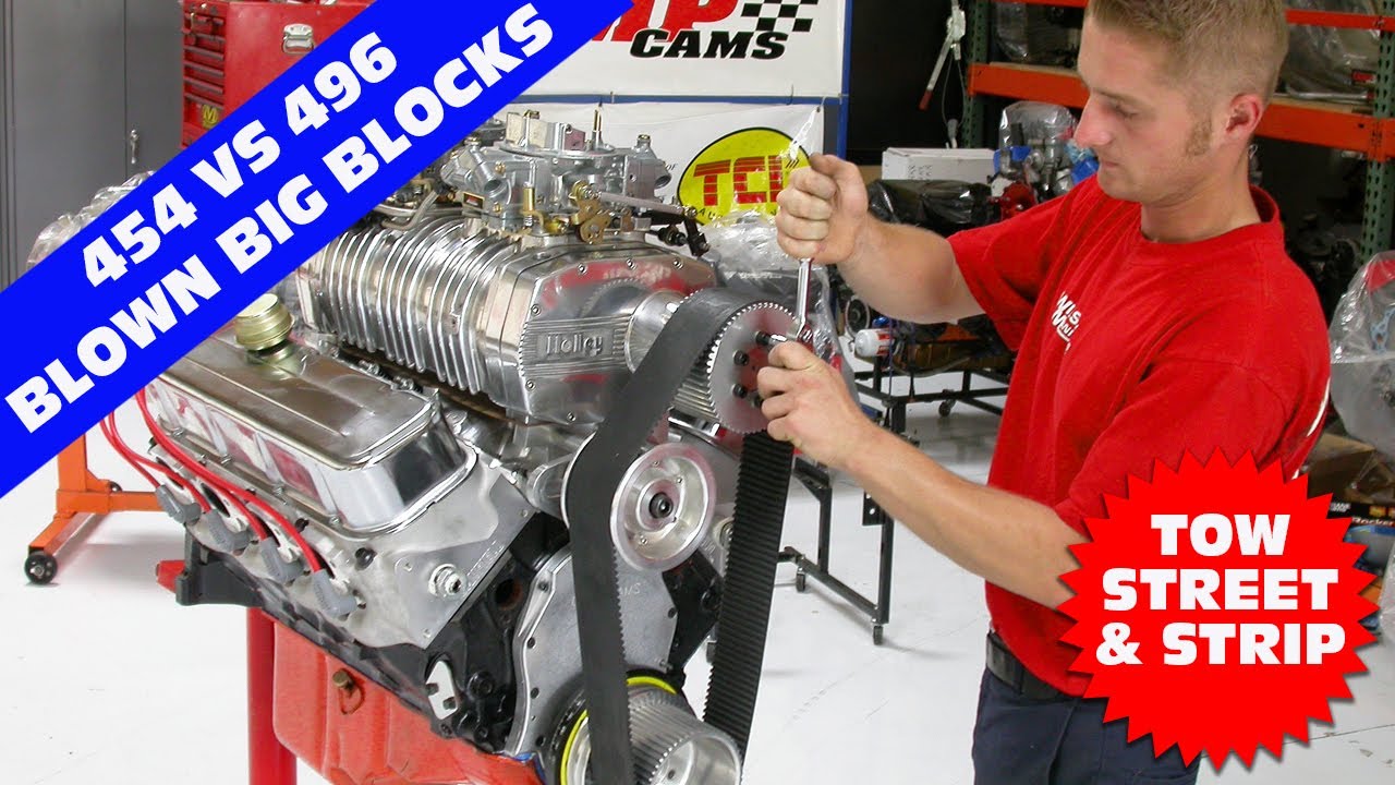 How To Build Blown Big Blocks For Towing Street And Strip Mild 454 Vs