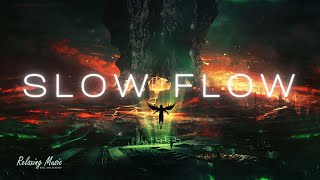 The Ambientalist - Arrival | SLOW FLOW 2023 [1 Hours]