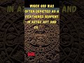 quetzalcoatl the feathered serpent deity of aztec lore aztec culture explained