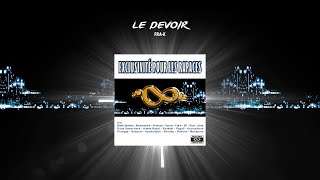 Le Devoir avec Fra-K - (Exclusivité pour les rapaces) [Audio officiel]