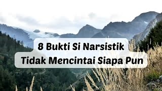 8 BUKTI ORANG NARSISTIK TIDAK MENCINTAI SIAPA PUN    #fyp #npd