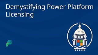 Demystifying Power Platform Licensing