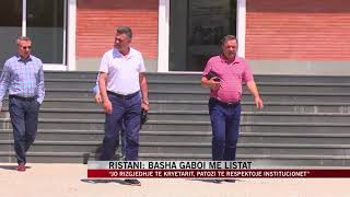 Ristani: Basha gaboi me listat - News, Lajme - Vizion Plus