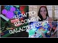 How to Become a GALACTIC HERO | LiveFromMainSt