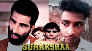 Surakshaa Movie (1995) |  Kamal Raj