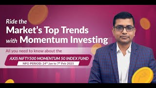 All you need to know about Axis NIFTY500 Momentum 50 Index Fund | Axis Mutual Fund