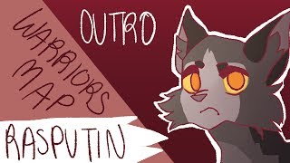 Rasputin Warriors MAP Outro
